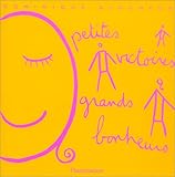 Petites victoires, grands bonheurs