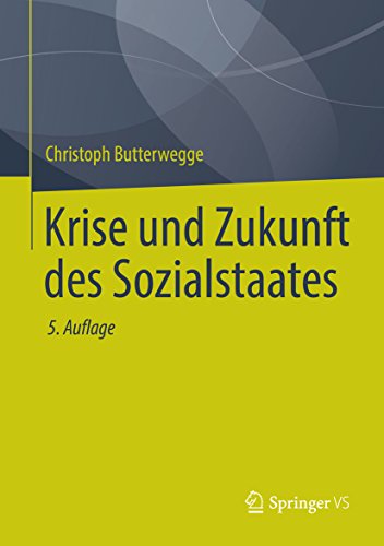 Download Krise und Zukunft des Sozialstaates Download Krise und Zukunft des Sozialstaates