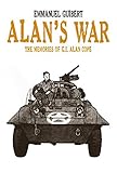 Alan'S War: Memories of G.I. Alan Hope by 