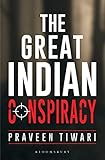 The Great Indian Conspiracy