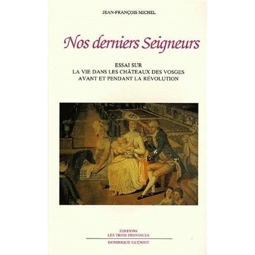 Nos derniers seigneurs
