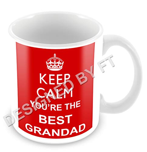 FT - Taza de cerámica blanca, de 325 ml, con inscripción «Keep Calm You're The Best Grandad»