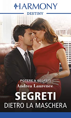 Andrea Laurence - Segreti dietro la maschera (2018)