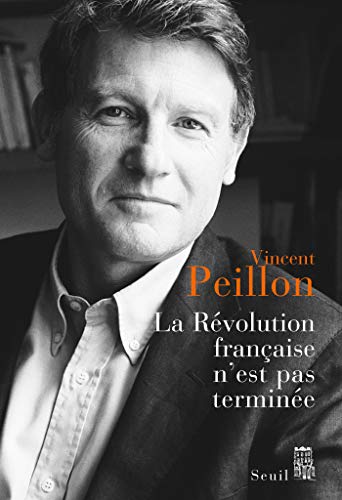 Download La Révolution française n'est pas terminée (Sciences humaines (H.C.)) Download La Révolution française n'est pas terminée (Sciences humaines (H.C.))