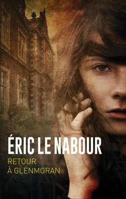 couverture de : Retour &agrave; Glenmoran