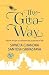 The Gita Way: Secret Recipe to Achieve the Purpose of Life RS.149.00
