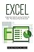 Produktbild Excel: A Quick Start Guide To Learning The Basics Of Excel - Plus Advanced Tips And Shortcuts! (Excel, Microsoft Office, MS Excel 2016)