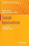 Social Innovation: Solutions for a Sustainable Future (CSR, Sustainability, Ethics & Governance) by 