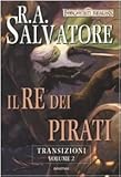 Il re dei pirati. Transizioni. Forgotten Realms: 2