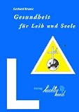 Cover zum Buch Gesundheit für Leib und Seele