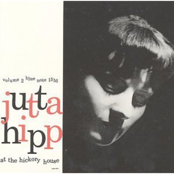 Jutta Hipp at The Hickory House Vol 1 [Import] - Jutta Hipp