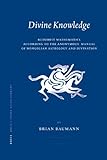 Image de Divine Knowledge: Buddhist Mathematics According to the Anoymous Manual of Mongolian Astrology and Divination