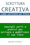 Image de Scrittura Creativa (appunti su) come scrivere un l