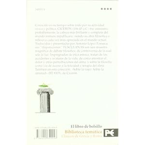 Tusculanas (El Libro De Bolsillo - Bibliotecas Temáticas - Biblioteca De Clásicos De Grecia Y Roma)