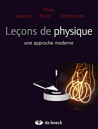 Télécharger Leçons de physique : une approche moderne Francais PDF
