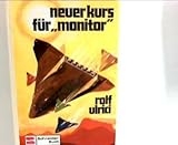 Cover zum Buch Neuer Kurs für Monitor