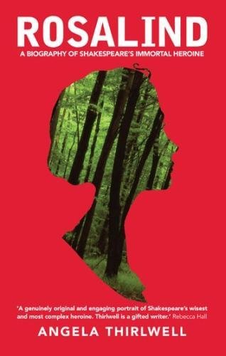 Download Rosalind: A Biography of Shakespeare's Immortal Heroine