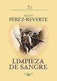 Image de Limpieza de sangre (Las aventuras del capitán Alatriste 2)