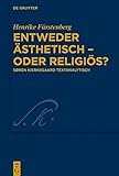  Entweder Asthetisch - Oder Religios?: Soren Kierkegaard Textanalytisch (Kierkegaard Studies. Monograph)