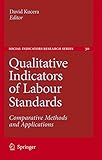 Image de Qualitative Indicators of Labour Standards: Comparative Methods and Applications