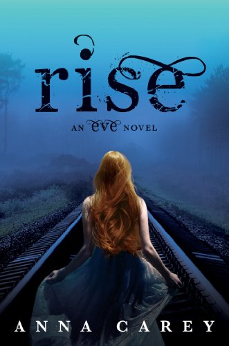 Rise (Eve Book 3) (English Edition) livre