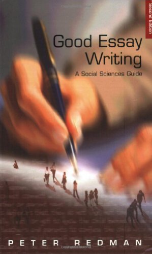 Good Essay Writing: A Social Sciences Guide (Published in association with The Open University)