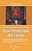 Fra' Elia von den Aposteln Gottes - Das Mysterium des Lichts (Edition Christliche Mystik) by 