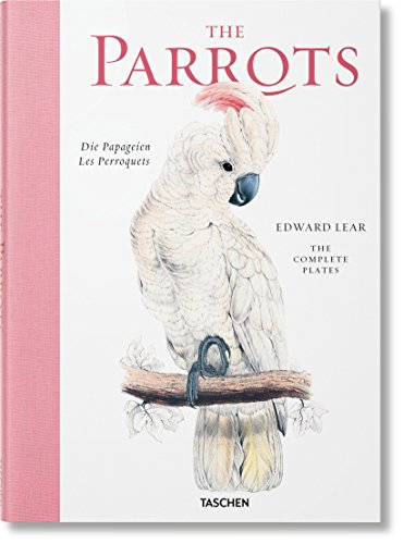 Download Les perroquets 1830-1832, Edward Lear : Illustrations of the Family of Psittacidae, The Complete Plates Download Les perroquets 1830-1832, Edward Lear : Illustrations of the Family of Psittacidae, The Complete Plates