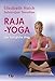 Raja-Yoga - Der königliche Weg by 