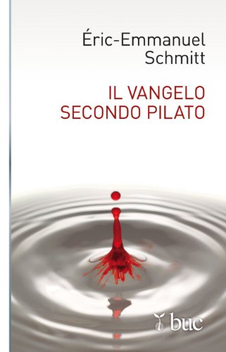 Il vangelo secondo Pilato libro