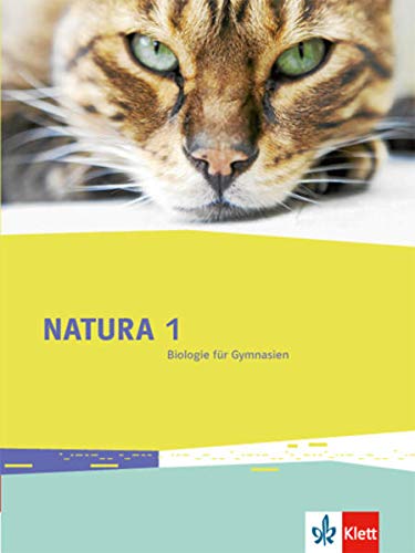Natura Biologie / Schülerbuch 5/6 Schuljahr Ausgabe für Bremen, Brandenburg, Hessen, Saarland und SchleswigHolstein