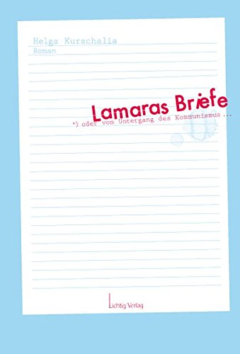 Download Lamaras Briefe oder vom Untergang des Kommunismus Download Lamaras Briefe oder vom Untergang des Kommunismus
