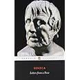 By Seneca - Letters from a Stoic. Epistulae Morales ad Lucilium. Selected and Translated with an Introduction by Robin Campbell.