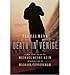 Death in Venice[ DEATH IN VENICE ] By Mann, Thomas ( Author )May-31-2005 Paperback by 