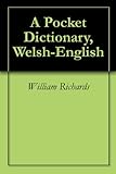 Image de A Pocket Dictionary, Welsh-English (English Edition)