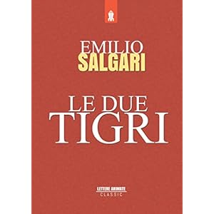 Le Due Tigri