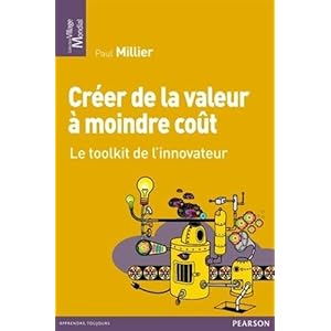 Créer de la valeur à moindre coût : Toolkit de l'innovation