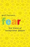 Image de Fear - The Friend of Exceptional People (English Edition)