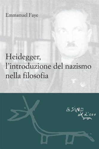 Heidegger, l'introduzione del nazismo nella filosofia (Le gerle Vol. 8)