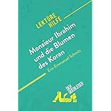 Monsieur Ibrahim und die Blumen des Koran von Éric-Emmanuel Schmitt (Lektürehilfe): Detaillierte Zusammenfassung, Personenana