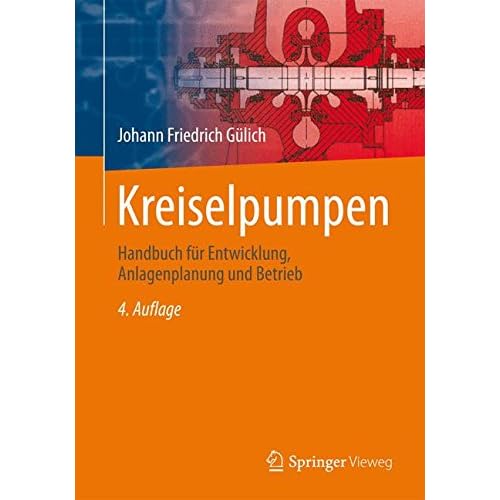 [PDF] Download Kreiselpumpen: Handbuch für Entwicklung, Anlagenplanung und Betrieb Kostenlos