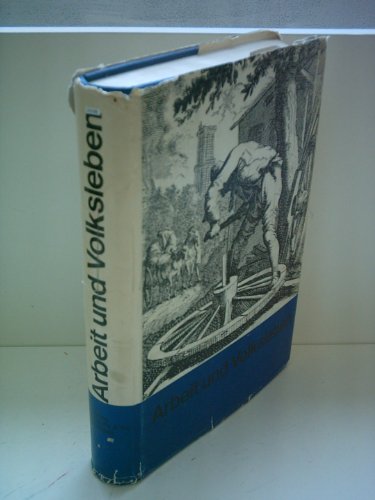 Arbeit und Volksleben