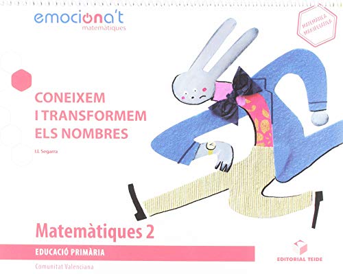 Matemàtiques 2 EPO Coneixem i transformem els nombresEmociona't (VAL)