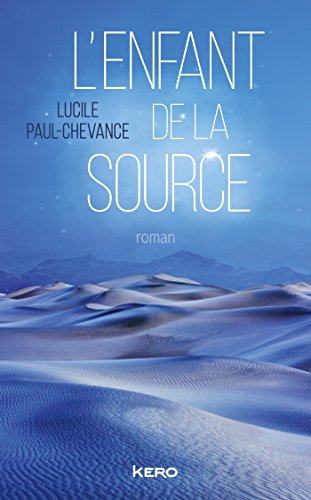 couverture de : L'Enfant de la source