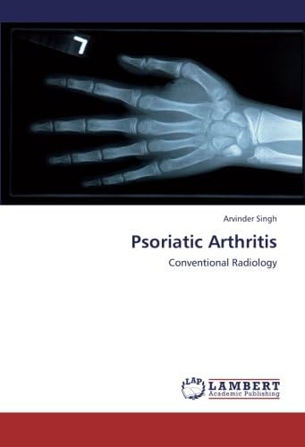 Psoriatic Arthritis: Conventional Radiology