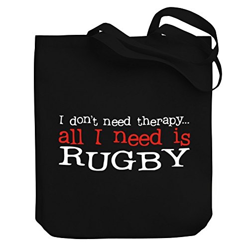 Teeburon I Don't Need Therapy all I Need IS Rugby Borsa in Tela Canvas