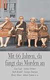 Cover zum Buch Mit 66 fängt das Morden an