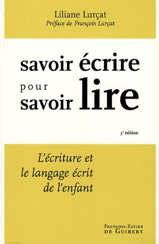 Book's Cover ofApprendre à lire en écrivant LEcriture et le langage écrit de lenfant