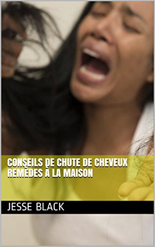 Download Conseils de chute de cheveux Remèdes à la maison Download Conseils de chute de cheveux Remèdes à la maison