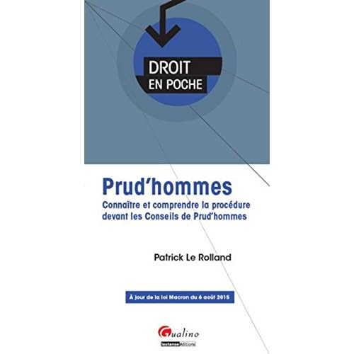 Prud'hommes. Connaître et comprendre la procédure devant les conseils de prud'hommes